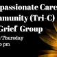 Compassionate Care Community (Tri-C) Grief Group event in Canton, OH