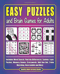 This game provides different skill sets such as the quick search skill, math skill, memory, etc., that focus on specific aspects and work on it. Easy Puzzles And Brain Games For Adults Includes Word Search Find The Differences Sudoku Logic Puzzles Memory Games Crosswords Odd One Out Trivia Matching Unscramble And More Buy Online In Bahamas At