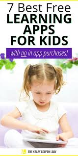7 Free Learning Apps For Kids No Hidden In App Purchases Learning Apps Free Learning Apps Educational Activities For Kids