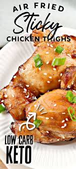 From keto boneless chicken thigh recipe to traditional chicken thigh recipes, there are lots of ideas! Boneless Skinless Sticky Chicken Thighs Are Ready In Just 30 Minutes In The Air Fryer This Keto In 2020 Chicken Recipes Low Carb Chicken Recipes Sticky Chicken Thighs