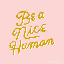 5 Life Hacks That Will Make You A Nicer Person Inspirational Quotes Motivation Inspirational Quotes Happy Quotes