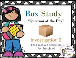 Here Is A Ready To Print Question Of The Day For The Preschool Creative Curriculum Study Box Study Focu Creative Curriculum Study Creative Question Of The Day