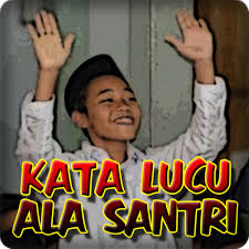 Ada meme lucu, kata kata lucu, dan video lucu yang siap membuat perutmu capek karena tertawa. Gambar Kata Kata Lucu Ala Santri Tulisan Petuah Lucu Kata Kata Gambar Lucu