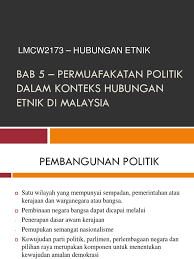 Hubungan etnik bab 3 draft. Bab 5 Politik Dan Hubungan Etnik