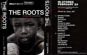 Hip-Hop Nostalgia: The Roots "Things Fall, A Preview" (Mixed by Jazzy Jeff,  1999)