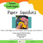 Tween Craft: Paper Squishies