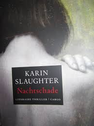 Nachtschade Karin Slaughter Boeken