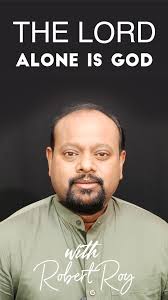 The Lord Alone Is God || Word for Today