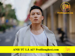 There are 400+ professionals named anh tú, who use linkedin to exchange information, ideas, and opportunities. Tiá»ƒu Sá»­ Anh Tu The Voice La Ai Yeu Ai Sá»± Nghiá»‡p Va Ä'á»i TÆ°