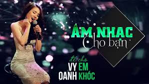 Vy oanh sáng tác : Lá»i Bai Hat Ä'á»ƒ Cho Em Khoc Vy Oanh Lyrics Kem Há»£p Am Nhachot Vn