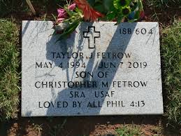 Taylor James Fetrow (1994-2019)