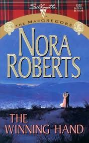 Read romance novels online free nora roberts. A Review Of The Winning Hand Nora Roberts Nora Roberts Books Read Books Online Free