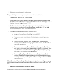 Dengan demikian kepuasan pasien merupakan salah satu tujuan dari peningkatan mutu layanan kesehatan. Pelayanan Kesehatan Penderita Hipertensi