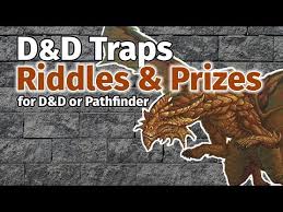 There is something i seek. D D Traps Riddles Prizes D D Book Of Challenges Review Pathfinder And D D Traps Youtube