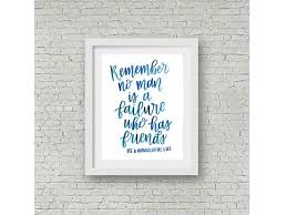 Its A Wonderful Life Quote Remember No Man Is A Failure Etsy Hand Lettering Quotes Watercolor Quote Hand Lettering