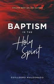 The holy spirit is a distinctive of being a disciple of jesus christ that distinguishes the disciples of john the baptist in order to understand god, then, you want to read the bible or talk to someone who has and who can give you understanding of who god is. Arsenalbooks Com Baptism In The Holy Spirit By Guillermo Maldonado
