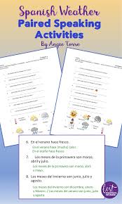 Get Your Spanish Learners Talking And Writing About The Weather And Seasons Students Ask Their Partner Spanish Weather Speaking Activities Spanish Curriculum
