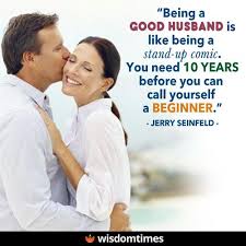 One day, the wife died, and her husband was left alone. Husband And Wife Business Quotes No Man Succeeds Without A Good Woman Husband Wife Love Dogtrainingobedienceschool Com