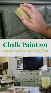 Are You Tyring Chalk Paint For The First Time Don T Miss These Tips And Tutorials For Painting Furni Chalk Paint Furniture Using Chalk Paint Painted Furniture
