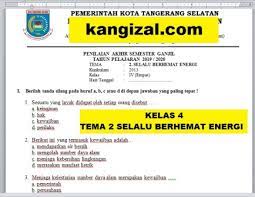 Soal Uas Pas Pat Ukk Kelas 4 Tema 2 Kurikulum 2013 Terbaru 2019 2020 Kang Izal Blog