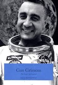Gus Grissom: The Lost Astronaut (Indiana... book by Ray E. Boomhower