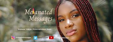 Melanated Messages