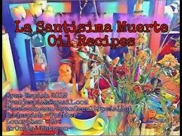 How to talk to santa muerte. La Santisima Muerte Oil Recipes Coffee Talk Ryan Espich On Patreon Santisima Muerte Oil Recipes La Santisima Muerte