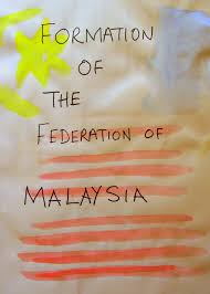 It's a country in southeast asia, and the federal constitutional monarchy is made up of thirteen states and three feder. Formation Of The Federation Of Malaysia Doodlinghistory