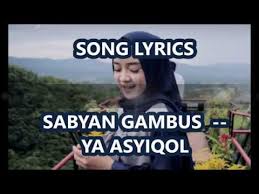 Sabyan Gambus Sabyan Gambus Ya Asyiqol Musthofa Song Lyrics Sabyan Gambus Ya Asyiqol Musthofa Song Lyrics Music Video Metrolyrics