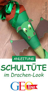 Drachen Schultute Schultute Basteln Schultute Basteln Anleitung Bastelanleitung Schultute