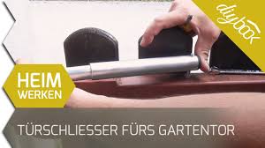 Turschliesser Furs Gartentor Montieren Der Einbau Eines Prototypen Youtube