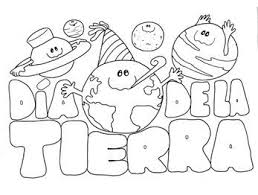 Esta es una buena oportunidad para enseñarles a los niños que con pequeñas actitudes cotidianas todos podemos colaborar con el cuidado del medio ambiente. Dibujos Del Dia De La Tierra Para Colorear Para Ninos Dia De La Tierra La Tierra Dibujo Actividades Del Dia De La Tierra