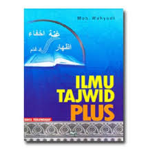 Kitab at tahsin belajar baca al quran rasm utsmani 6 jilid buku tajwid fusi ft pdf free download download buku tajwid pdf lengkap beserta contohnya abana online. Download Buku Ilmu Tajwid Lengkap Pdf Terkait Ilmu