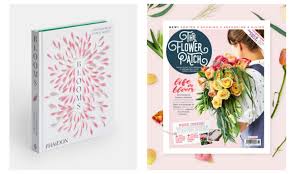 How to spend it, kinfolk, house & garden. The Best New Flower Garden Books Floret Flowers