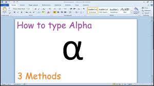How To Type Alpha Symbol In Microsoft Word Youtube