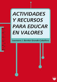 Aqui encontrará talleres y recursos web, para trabajar en la clase de ciencias sociales. 30 Libros Para Educar En Valores Educacion 3 0
