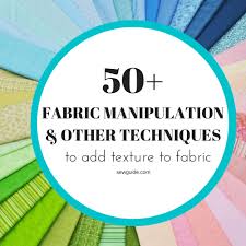Wash your color me fabric before beginning to watercolor. 50 Techniques To Make Fabric With Texture Patterns Sew Guide