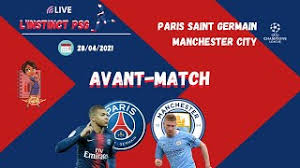 4.53pm edt 16:53 full time: Live Direct Psg Vs Manchester City Ldc Avant Match L Ipsg 135 Youtube
