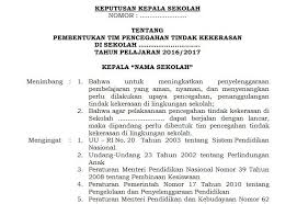 Oct 25, 2011 · contoh surat permohonan kerja untuk memohon perkerjaan didalam sektor swasta dan kerajaan. Dokumen Contoh Surat Keputusan Sk Kepala Sekolah Perihal Pencegahan Tindak Kekerasan Di Lingkungan Sekolah Format Microsoft Word Microsoft Excel Microsoft