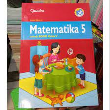Kunci jawaban tematik tema 9 kelas 5 pada subtema 3 pembelajaran 2 terdiri dari 3 muatan pelajaran yaitu ilmu pengetahuan alam (ipa), sbdp dan bahasa indonesia. Buku Matematika Kelas 5 Penerbit Quadra Atmini Dhoruri Original Shopee Indonesia