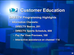 It is available in south america through the directv satellite system. Customer Education Ppt Video Online Download