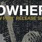 Nowhere Record Release