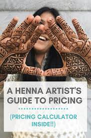 Book your henna appointment at artist's home studio! A Henna Artist S Guide To Pricing Pricing Calculator Inside