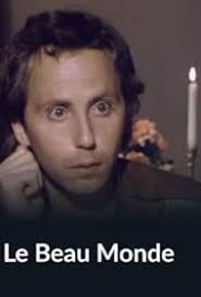 Le beau monde (TV Movie 1981)