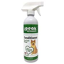 Speak Pet Products Natural Moisturizing Tea Tree Relief Dog Conditioning Spray 17 Ounce Bottle In 2020 Antifungal Dog Shampoo Oatmeal Dog Shampoo Best Dog Shampoo