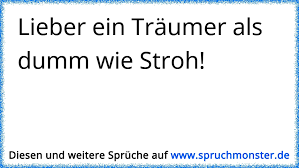 Synonyme für querdenker ▶ 40 gefundene synonyme ✓ 6 verschiedene bedeutungen für querdenker ✓ ähnliches in der rechten sidebar finden sie für querdenker eine rote flagge. Traumer Und Querdenker Spruchmonster De