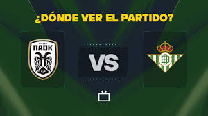 Qué canal pasa Paok vs Betis hoy: dónde ver GRATIS y EN VIVO la Europa League