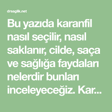 Bu Yazida Karanfil Nasil Secilir Nasil Saklanir Cilde Saca Ve Sagliga Faydalari Nelerdir Bunlari Inceleyecegiz Karanfilin Nasil Bir Mucize Oldugunu Bu Y Math