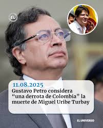 GustavoPetro considera “una derrota de Colombia” la muerte de  #MiguelUribeTurbay https://ow.ly/ufim50WE5wR