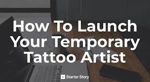 Airbrush & tattoo specialist llc. How To Become A Temporary Tattoo Artist Starter Story